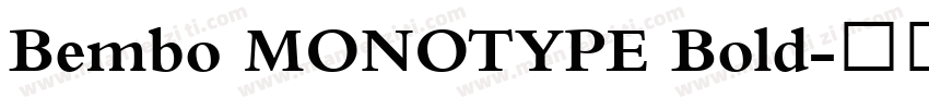 Bembo MONOTYPE Bold字体转换